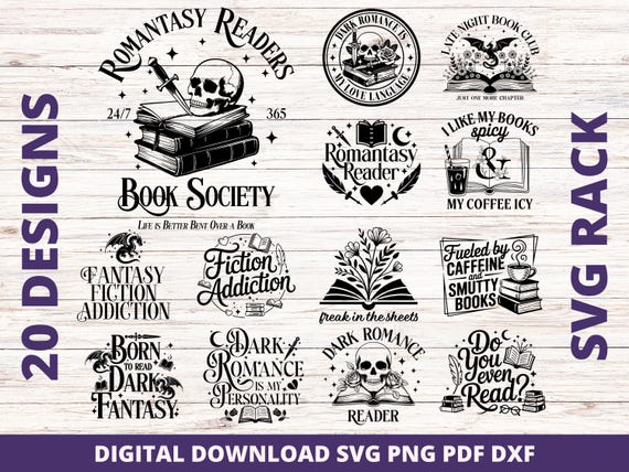 Romantasy Svg Bundle, Dark Romance Book Quotes Png, BookTok Fantasy Reader Svg for Cricut, Floral Bookish Designs, Spicy Book Lover Svg