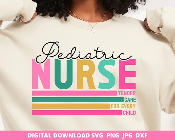 Pediatric Nurse Design, Registered Nurse Gift, Sublimation Cricut (Digital Download)