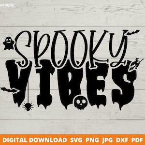 Spooky Vibes Svg, Cute Halloween Svg, Halloween Svg, Spooky Svg, Funny Halloween, Halloween Cut FIle, Spooky Season Svg, Cut Files Cricut