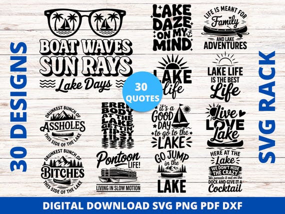 Lake Life SVG Bundle, Funny Lake Quotes SVG, Lake Life Svg, Lake House Shirt Png, Summer Camping SVG, Cut Files for Cricut and Sublimation
