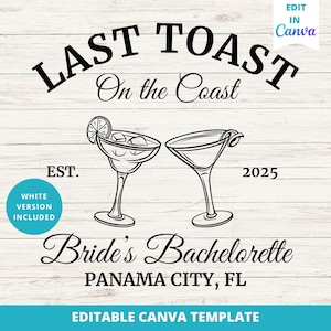 Modèle éditable de toile de Bachelorette, dernier toast sur la côte, Bach Party côtière, Bachelorette de destination, Logo Bachelorette personnalisé