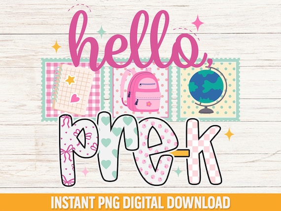 Preppy Hello Pre-K PNG, Preppy Back to School Sublimation, First Day of School PNG, Teacher Shirt Design, Instant Download for Pre-K