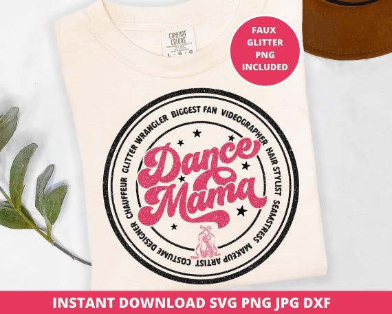 Dance Mama SVG, Retro Circle Design (Digital Download)