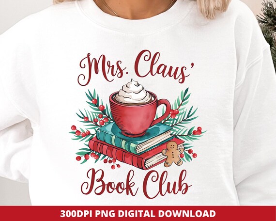 Christmas Book Club Png, Cozy Reading Designs, Bookish Christmas, North Pole Book Club, Christmas Reading Png, Christmas Sublimation Design