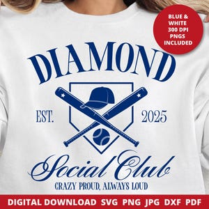 Diamond Social Club Svg, Baseball Mom Svg, Baseball Mama Svg, Baseball Sublimation, Baseball Family, Gift For Mom, Aesthetic Shirt Design