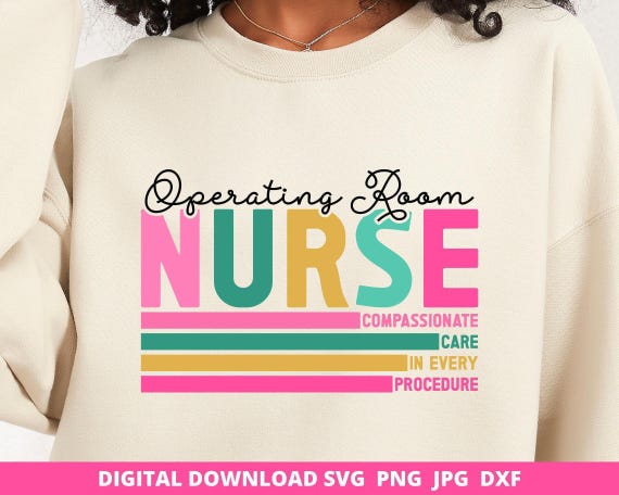 Operating Room Nurse Svg Png, OR Nurse Sublimation Design, Registered Nurse Svg, Nurse Png, Cute Nurse Gift, Nurse Sublimation, Cricut