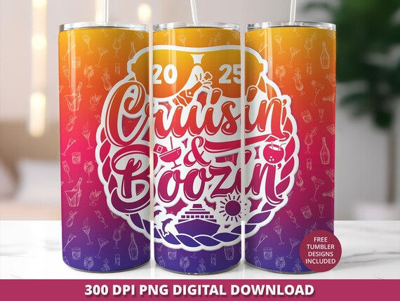 Cruisin' and Boozin' Tumbler Wrap, Tropical Cruise Design (PNG Digital Download)