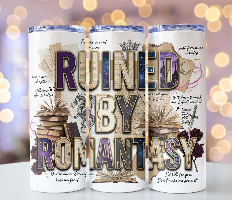 Ruined By Romantasy 20 oz d'emballage pour gobelet PNG Dark Romance BookTok Reader image 6