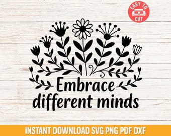 Mental Health Awareness Svg Png, Neurodiversity Svg, Embrace Different Minds Digital Design, Mental Health Cricut File, Teacher Shirt Svg