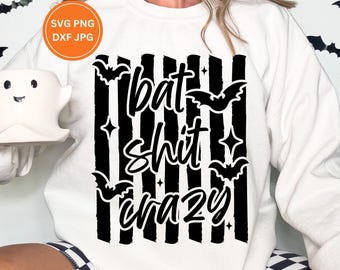 Bat Shirt Crazy SVG PNG, Funny Halloween Tee Design (Digital Download)