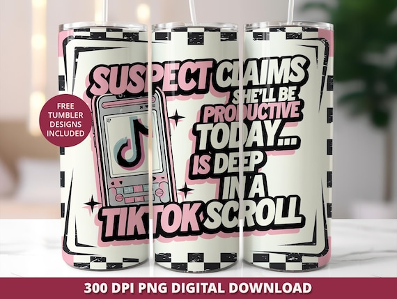 Suspect Claims Sarcastic Mom Tumbler Wrap PNG, Funny TikTok Sublimation Design (Digital Download)