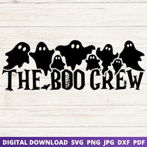 The Boo Crew Svg, Trick or Treat Svg, Teacher Halloween Svg, Halloween Shirt Svg, Halloween Family Shirts, Ghost Svg, Boo Svg, Spooky Svg