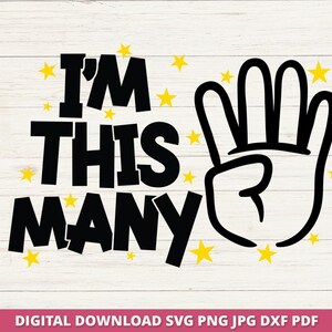 Fourth Birthday SVG, I am Four PNG, Cricut Silhouette Cut File, Digital Download