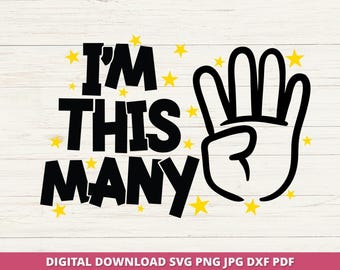 Fourth Birthday SVG, I am Four PNG, Cricut Silhouette Cut File, Digital Download