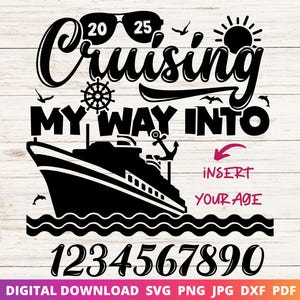Custom Birthday Cruise Svg, Personalized My Birthday Cruise Svg, Custom Age Cruise Svg, My Birthday Cruise Png, Birthday Cruise Shirt Design