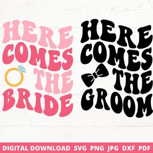 Aquí viene la novia SVG, Sr. y Sra., Compromiso, Archivo de corte para Cricut Silhouette