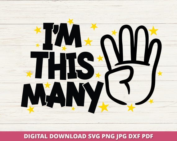 Fourth Birthday SVG, I am Four Cut File (Digital Download)