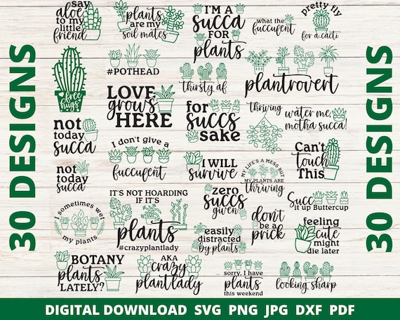 Plant Lover SVG Bundle, Succulent Cactus Puns (Digital Files)