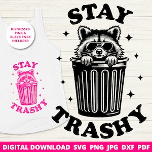Stay Trashy Svg, Trash Panda Svg, Funny Raccoon Svg, Sarcastic Sublimation Design, Funny Animals Svg, Retro Raccoon Trendy Svg, Arquivo Cricut