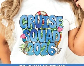 Cruise Squad 2026 PNG Matching Cruise Shirt Group Vacation Sublimation Design
