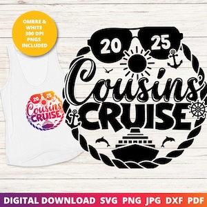 Cousins Cruise 2025 Svg, Design de camiseta Cousin Cruise 2025, Png correspondente para sublimação, Camisetas de viagem de cruzeiro Svg, Cruzeiro familiar Svg para Cricut
