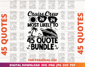 2024 Cruise Ship SVG Bundle, Most Likely Cruise To Shirt, Family Cruise Shirts, Cruise Vacation Shirt, Group Cruise Shirts, Girls Trip Tee