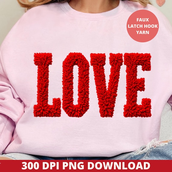 Valentine Latch Hook Yarn PNG, Preppy Faux Crochet Valentine Shirt Design, Varsity Love PNG, Sublimation Digital Download