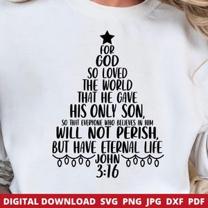 Juan 3:16 Svg, Versículo bíblico amado Svg, Descarga cristiana de Navidad Png, Navidad religiosa Svg, Diseño de sublimación, Archivo de corte Cricut