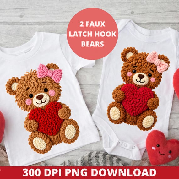 67 Valentine PNG, Faux Latch Hook Crochet Yarn, Coquette Bear Design, Digital Download for Kids Shirts