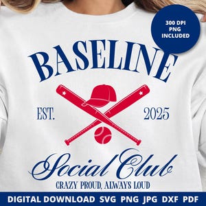 Baseline Social Club Svg, Baseball Mom Svg, Baseball Mama Svg, Loud And Proud, Baseball Family, Gift For Mom, Aesthetic Shirt Design, Cricut