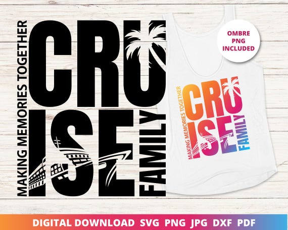 Family Cruise Svg, Family Vacation Svg, Spring Break Svg, Summer Svg, Group Shirts Svg, Family Trip Svg | Cruise Svg, Cruise Vacation Png