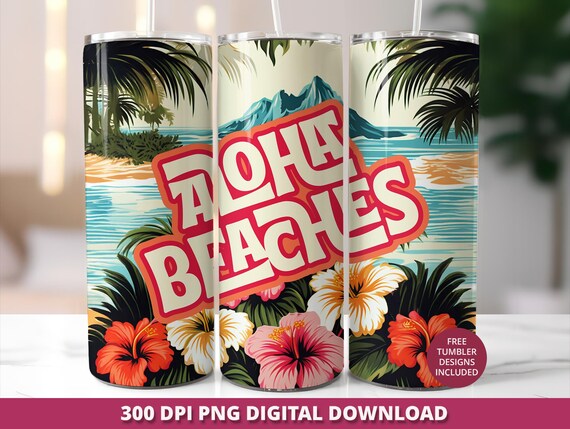 Aloha Beaches 20 oz Tumbler Wrap, Summer Vibes Sublimation Skinny Tumbler Wrap, Tropical Floral Skinny Wrap, Beach Tumbler Wrap Design