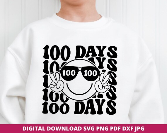 100 Days of School Svg, Happy 100 Days, 100 Days Teacher Svg, 100th Day of School, Retro 100th Day Sublimation, Digital Download for Cricut