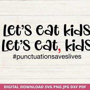 Punctuation Saves Lives SVG, Funny Teacher Grammar SVG, School Grammar Lessons SVG, Funny Teacher Sublimation, School Grammar Sublimation