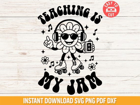Teaching Is My Jam SVG, Retro Teacher Design (Digital Files)