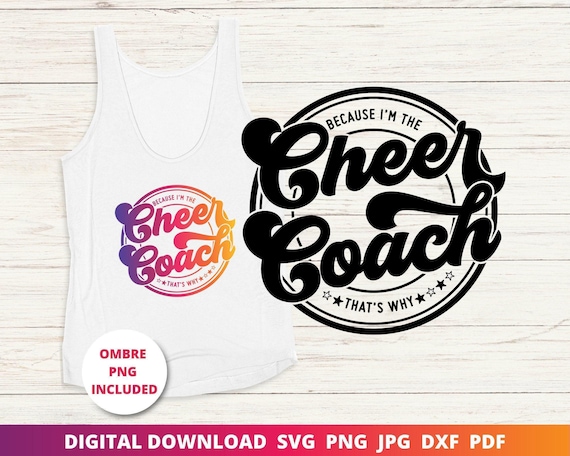 Cheer Coach SVG, Funny Cheerleader Design (Digital Download)