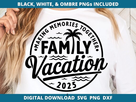 Family Vacation 2025 Svg Png, Matching Family Beach Trip Shirt Design, Matching Beach Vacation Files for Cricut, Summer Digital Download Svg