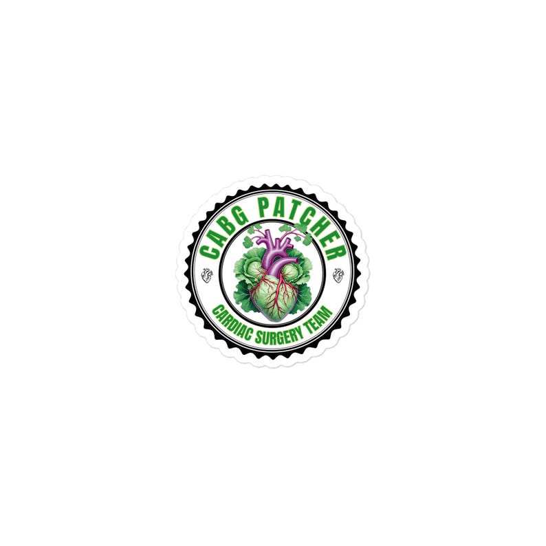 CABG Patcher Sticker | Cardiac Surgery Team, CVICU Nurse Gift | Heart ...