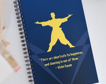 Dance Choreographer Spiral notebook / journal - Russian Cossack Dancer with motivating quote