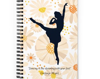 Ballerina Sillouette, Spiral notebook with inspirational quote