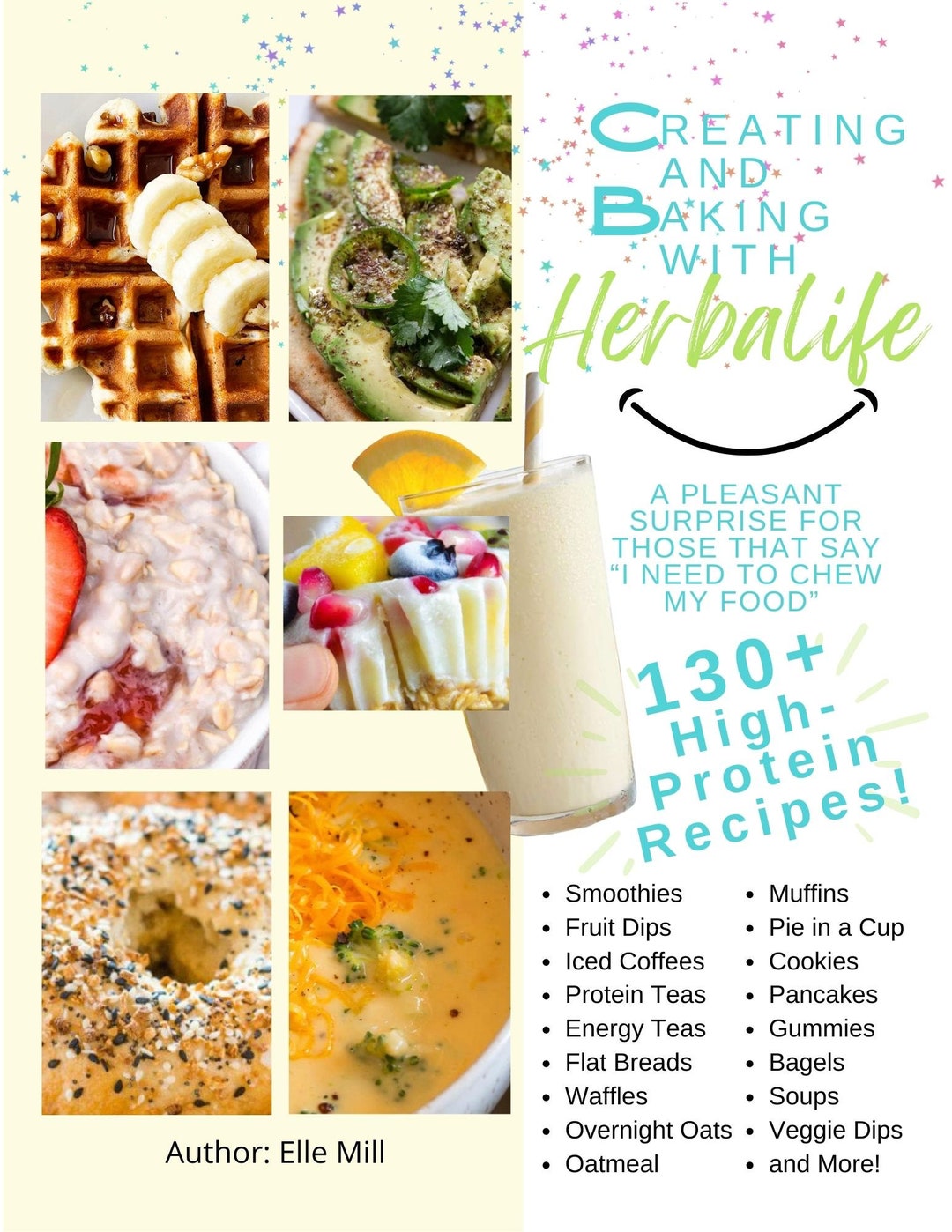 Ebook Herbalife Recipe Ebook. 46 Pages of Smoothies, Teas, Coffee, Bagels, Waffles, Pie, Dips