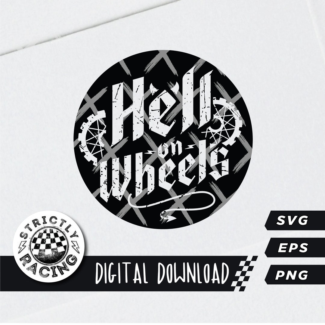 Hell On Wheels SVG Dirt Bike Diseño Digital Cricut Silueta Strider.