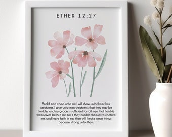 Ether 12:27 Wall Art - Pink Florals - Book of Mormon Wall Art - LDS Wall Art - LDS Gifts