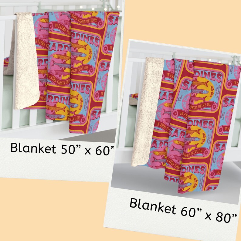May include: Two fleece blankets with a retro design featuring a repeated pattern of red, yellow, and blue sardine cans. The text on the cans reads "Sardines in Extra Virgin Olive Oil". The blanket on the left is 50 inches by 60 inches. The blanket on the right is 60 inches by 80 inches.