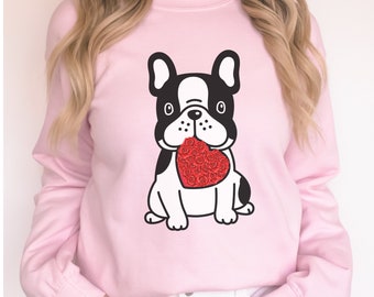 Frenchie sweatshirt, My frenchie is my valentine sweater, frenchie lover pullover, valentine frenchie gift, French bulldog mom sweatshirt