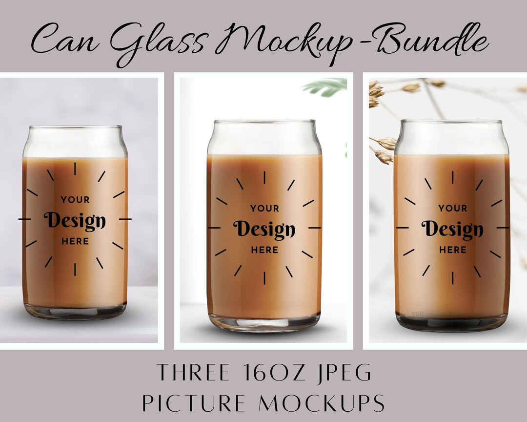 16oz Clear Glass Can Cup Mockup Bundle Libbey Can Glass Mockup Add Your