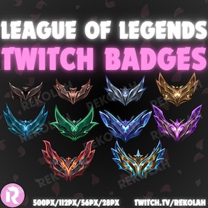 May include: A digital collection of League of Legends Twitch badges featuring ten distinct wing-shaped rank icons in bronze, silver, gold, blue, green, purple, red, and gold-blue gradients. The text LEAGUE OF LEGENDS TWITCH BADGES is displayed.