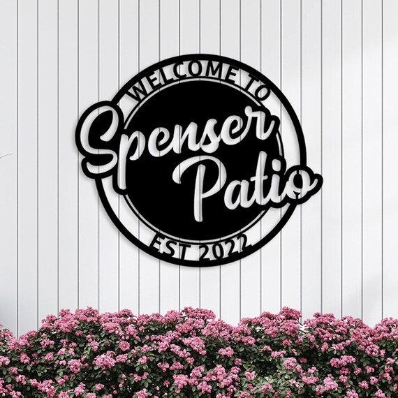 Metal Patio Custom Patio Sign Personalized Patio Name Sign Etsy