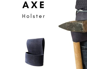 Leather Axe Holster, Hammer Belt Loop, Tool Belt Organizer, Dagger Frog, Sword Belt Holder, Knife Carrier, Hatchet Holster, Tomahawk Holder