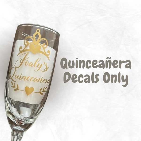 Quinceañera Decals for Cups - DECALS ONLY - Custom QuinceParty Favors - Unique Vinyl Decals for Wine Glasses - Apply Yourself Designs